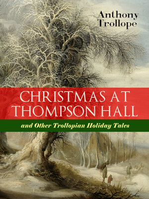 cover image of Christmas at Thompson Hall and Other Trollopian Holiday Tales
